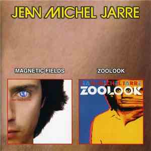 Jean Michel Jarre - Magnetic Fields / Zoolook