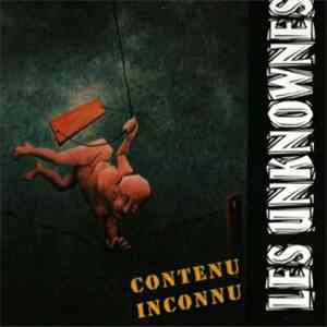 Les Unknownes - Contenu Inconnu