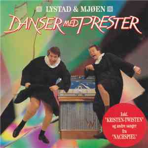 Lystad & Mjøen - Danser Med Prester