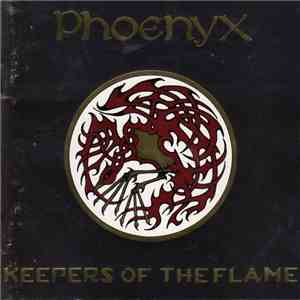 Phoenyx  - Keepers Of The Flame
