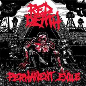 Red Death - Permanent Exile