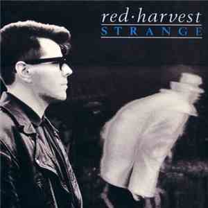 Red Harvest  - Strange