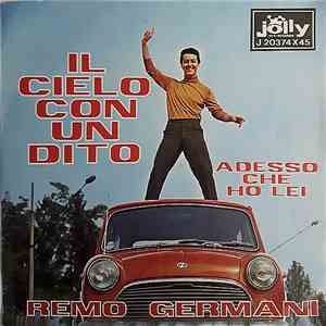 Remo Germani - Il Cielo Con Un Dito