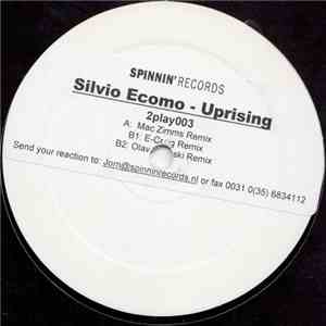 Silvio Ecomo - Uprising (2003 Remixes)