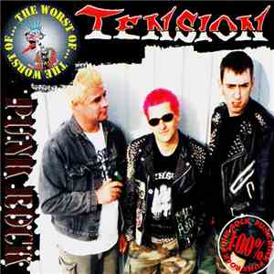 Tension  - The Worst Of...