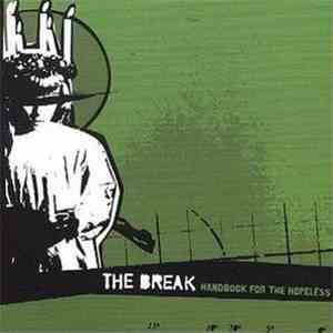 The Break - Handbook For The Hopeless