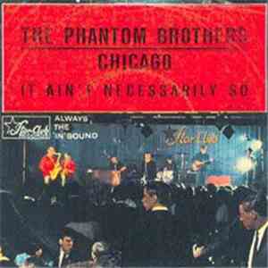 The Phantom Brothers - Chicago