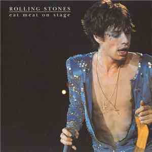 The Rolling Stones - Eat Meat On Stage