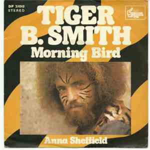 Tiger B. Smith - Morning Bird