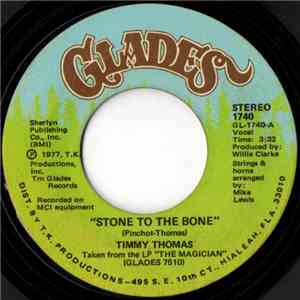 Timmy Thomas - Stone To The Bone