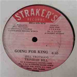 Trinidad Bill - Going For King / King Clown