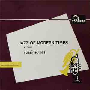 Tubby Hayes - Jazz Of Modern Times 4. Folge