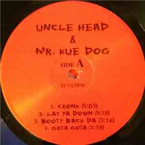 Uncle Head, Kue Dog - Cronk