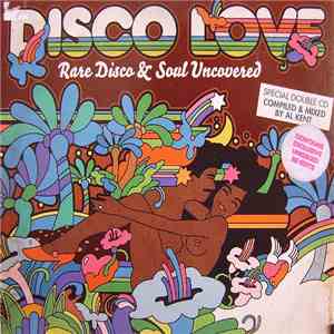 Various - Disco Love (Rare Disco & Soul Uncovered)