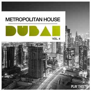 Various - Metropolitan House Dubai Vol. 4