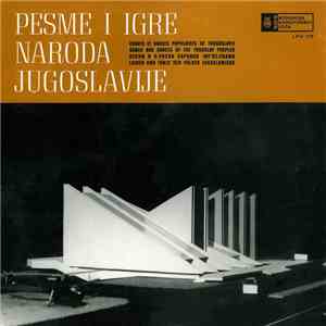 Various - Pesme I Igre Naroda Jugoslavije (Stare Gradske Pesme)