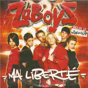 ZaBoyZ - Ma Liberté