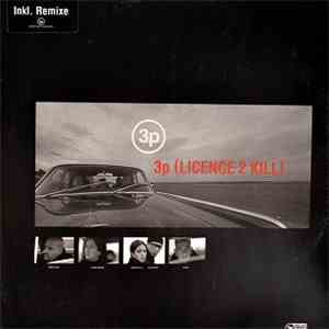 3P  - 3P (Licence 2 Kill)