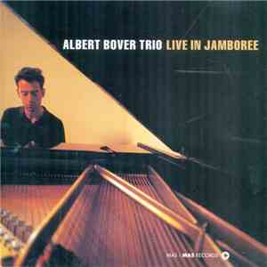 Albert Bover Trio - Live In Jamboree
