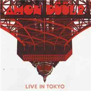 Amon Düül 2 - Live In Tokyo