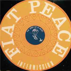 Arturo Annecchino, Sergio Rendine, The Spirit of St. Music - Fiat Peace (In ...