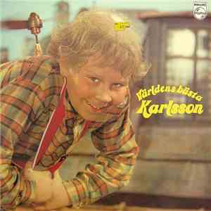 Astrid Lindgren - Världens Bästa Karlsson