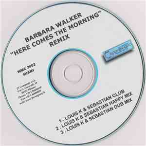 Barbara Walker - Here Comes The Morning