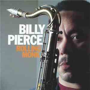 Billy Pierce - Rolling Monk