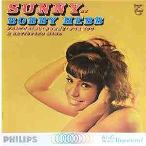 Bobby Hebb - Sunny By Bobby Hebb