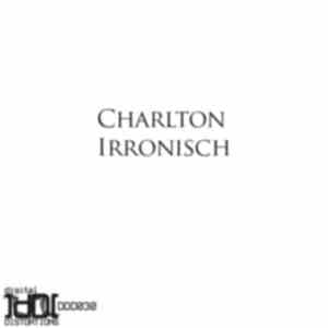 Charlton - Irronisch