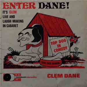 Clem Dane - Enter Dane!