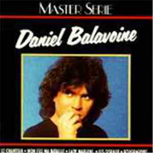 Daniel Balavoine - Daniel Balavoine