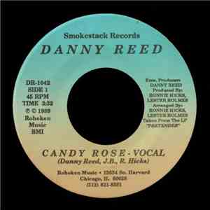 Danny Reed  - Candy Rose