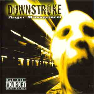 Downstroke  - Anger Management