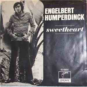 Engelbert Humperdinck - Sweetheart / Born To Be Wanted