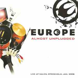 Europe  - Almost Unplugged