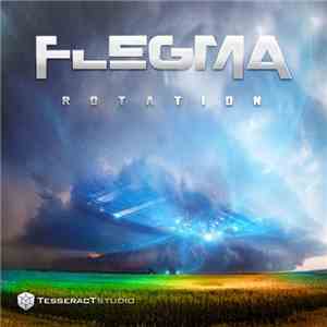 Flegma - Rotation