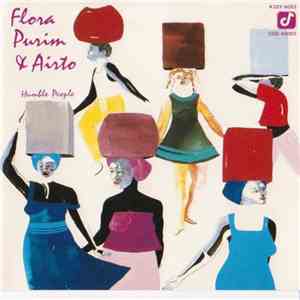 Flora Purim / Airto Moreira - Humble People
