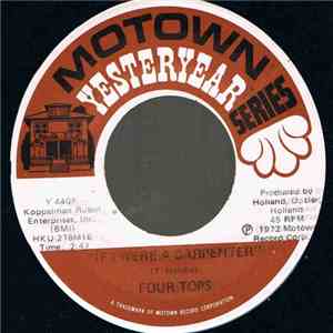 Four Tops - If I Were A Carpenter / I'm In A Different World