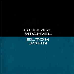 George Michael / Elton John - Don't Let The Sun Go Down On Me