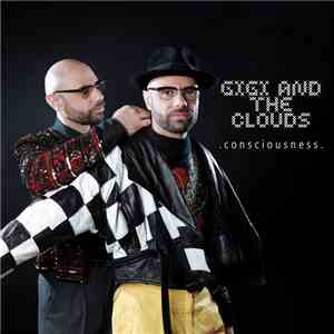 Gigi And The Clouds - Consciousness