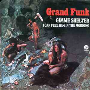 Grand Funk Railroad - Gimme Shelter