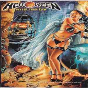 Helloween - Better Than Raw