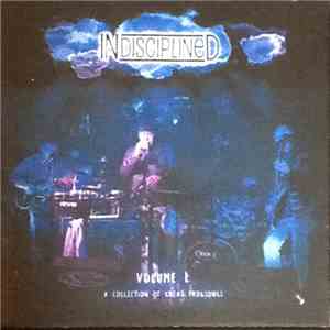 Indisciplined - Volume 1: A Collection Of Great Progsongs