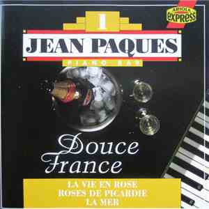 Jean Paques - Piano Bar 1 - Douce France