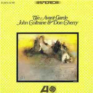 John Coltrane & Don Cherry - The Avant-Garde