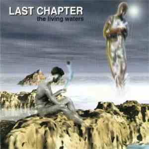 Last Chapter - The Living Waters