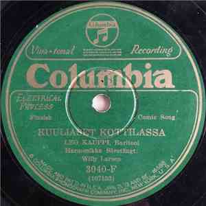 Leo Kauppi, Willy Larsen - Kuuliaset Kottilassa / Helmi Ja Kalle