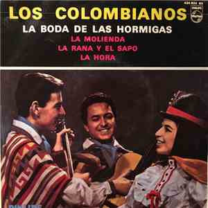 Los Colombianos - La Boda De Las Hormigas