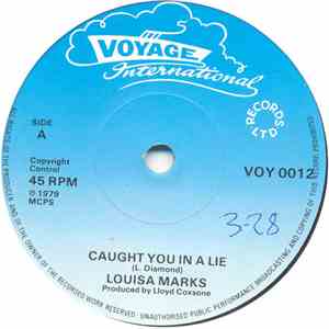 Louisa Marks / Clinton Grant - Caught You In A Lie / Keep On Grooving Me Gi ...